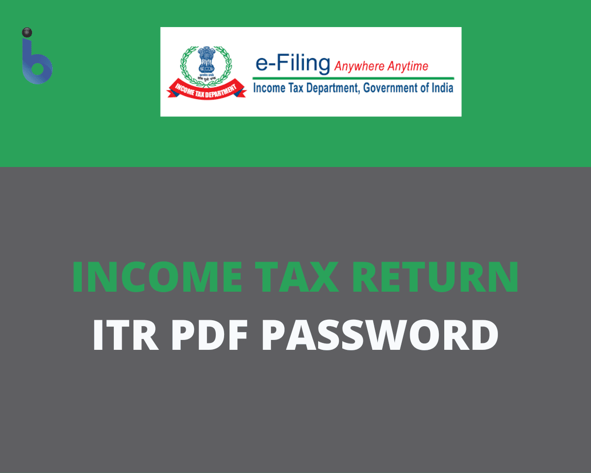 How To Open ITR PDF Password Income Tax PDF File