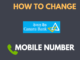 change mobile number in canara bank