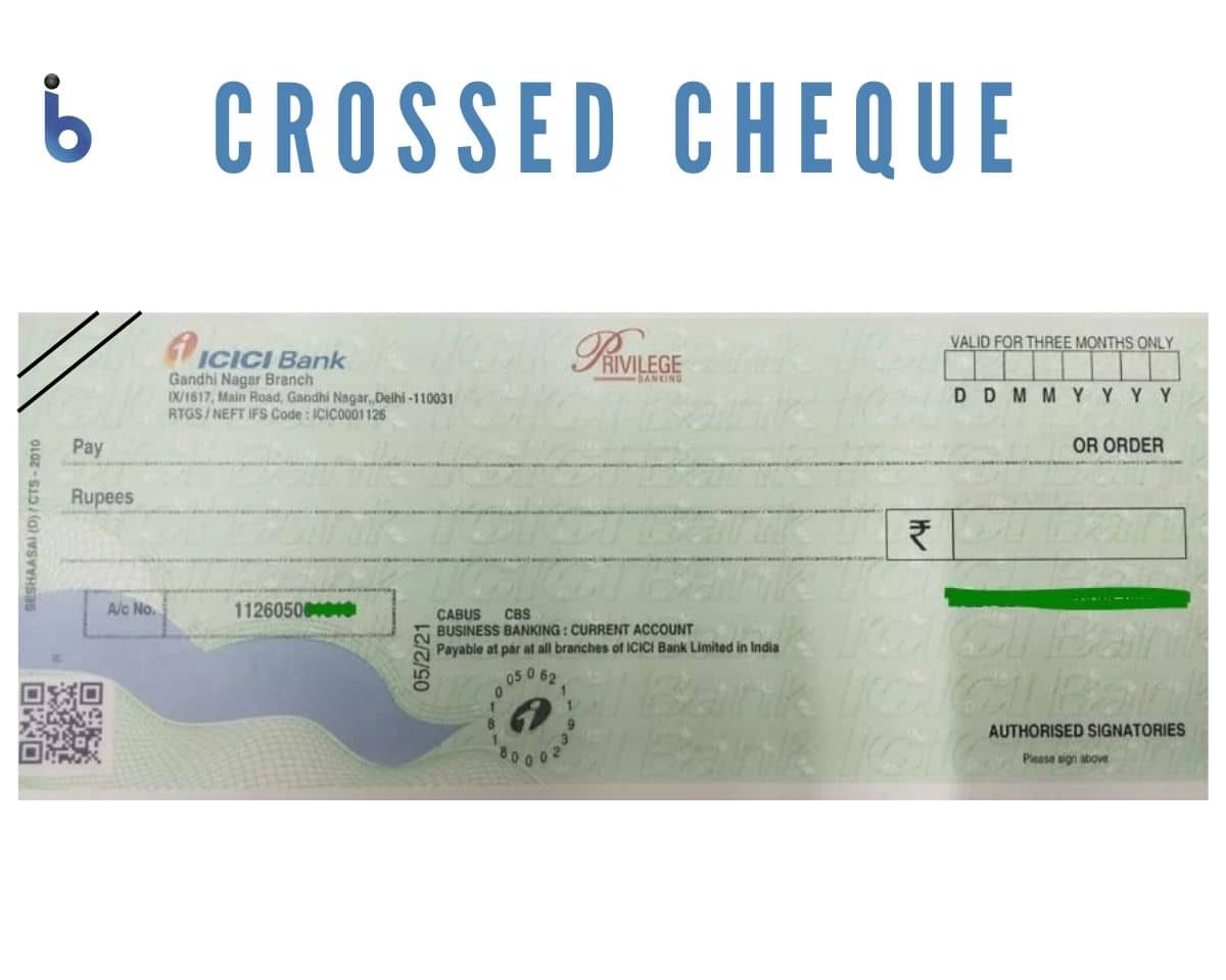 What Is The Meaning Of Crossed Cheque 