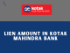 Lien amount in Kotak Mahindra Bank